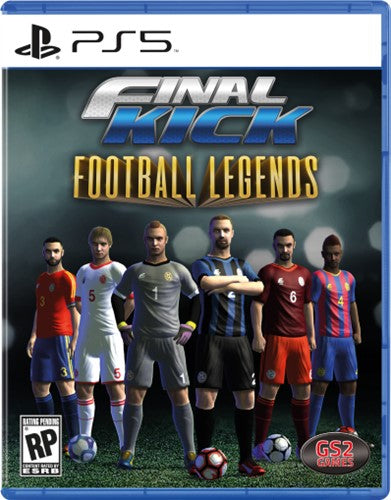 FINAL KICK: FOOTBALL LEGENDS
