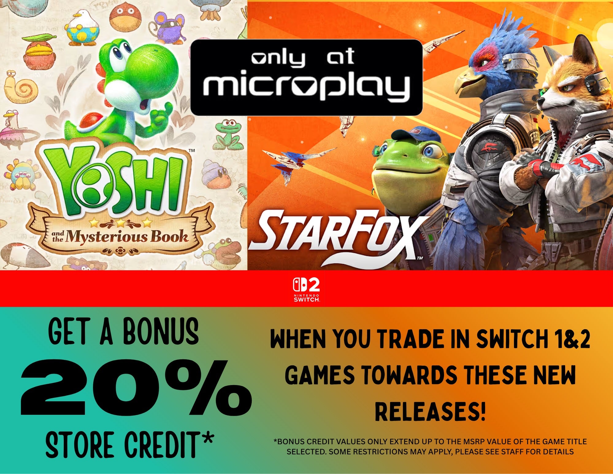 Bonus Credit Event: 20% credit bonus on trade-ins toward Yoshi and the Mysteriou