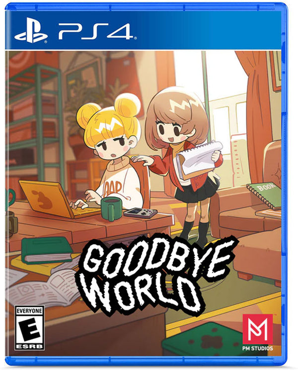 GOODBYE WORLD