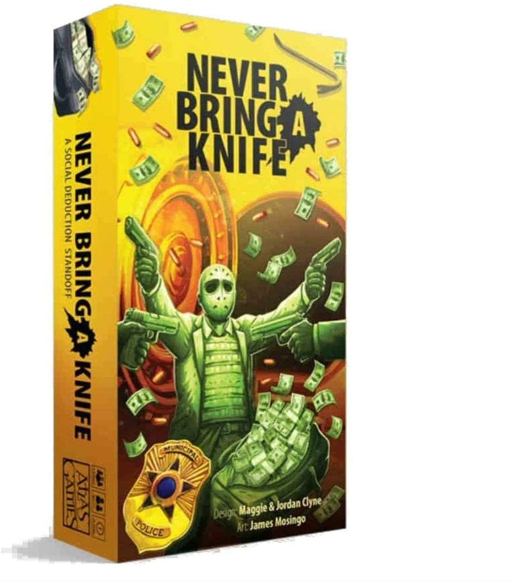 Never Bring a Knife