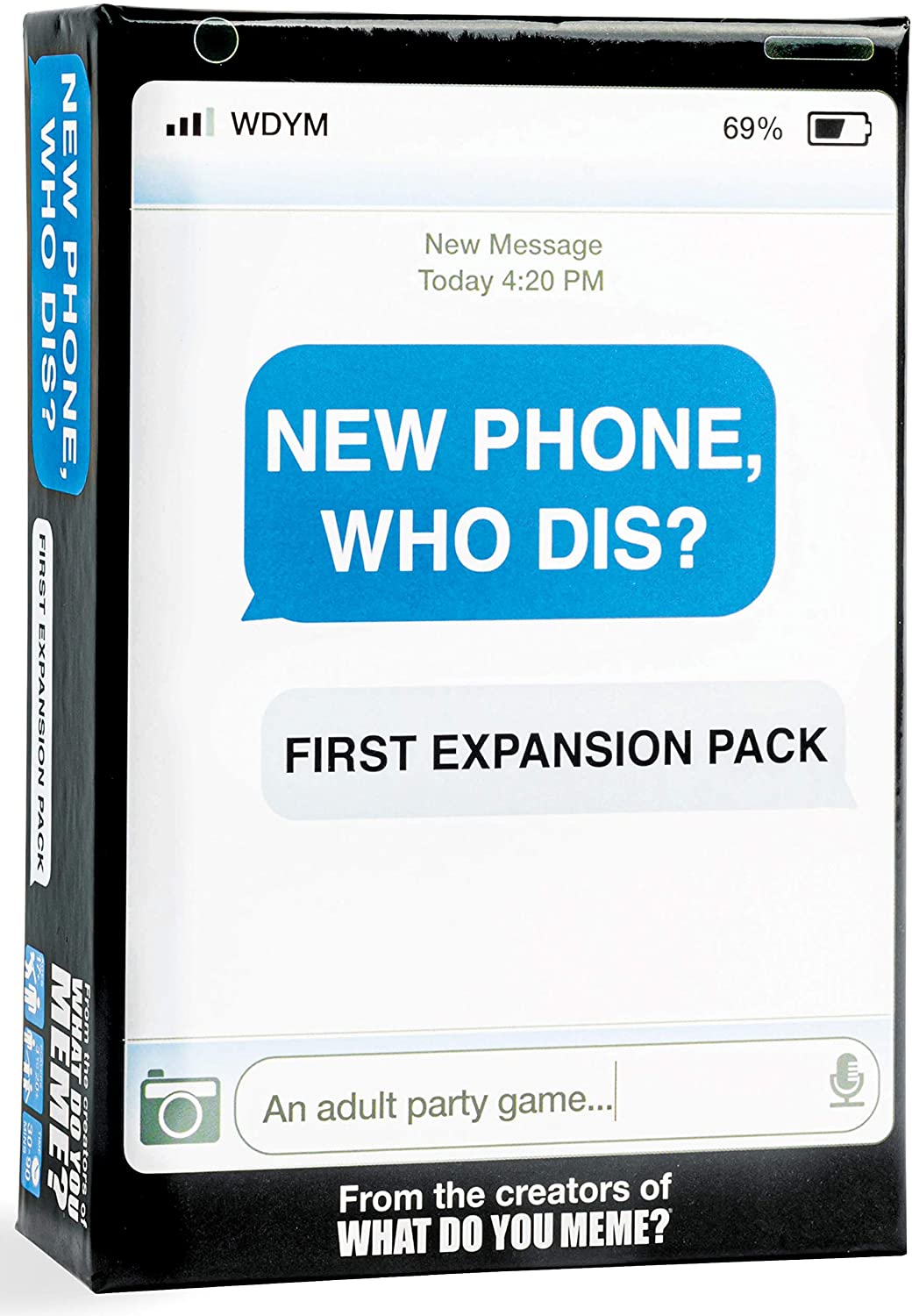 New Phone, Who Dis? Expansion 1 (WDYM)